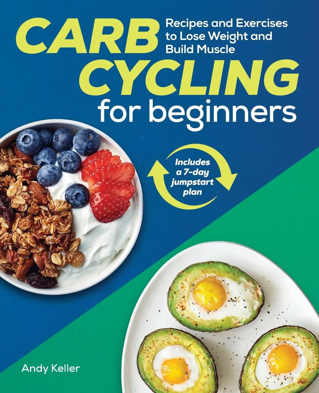Cover: 9781641528979 | Carb Cycling for Beginners | Andy Keller | Taschenbuch | Englisch