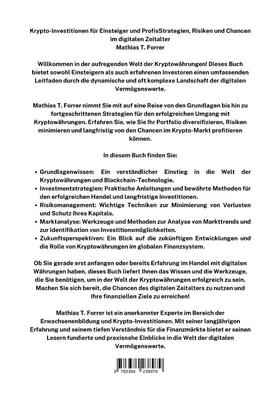 Rückseite: 9783384238979 | Krypto-Investitionen für Einsteiger und Profis | Mathias T. Forrer