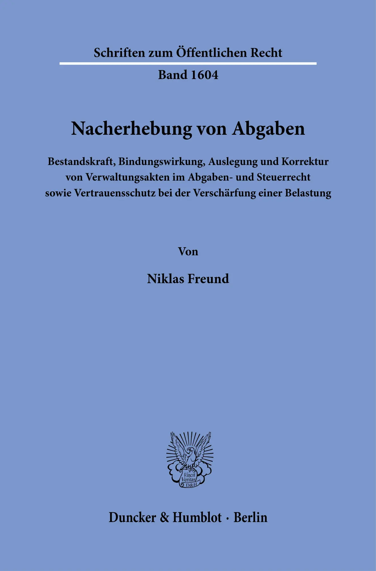 Cover: 9783428198979 | Nacherhebung von Abgaben | Niklas Freund | Taschenbuch | 412 S. | 2026