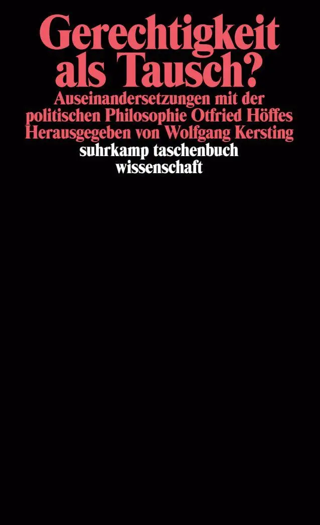 Cover: 9783518288979 | Gerechtigkeit als Tausch? | Wolfgang Kersting | Taschenbuch | 375 S.