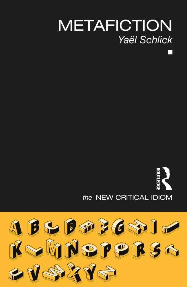 Cover: 9781032019079 | Metafiction | Yaël Schlick | Taschenbuch | Paperback | Englisch | 2022