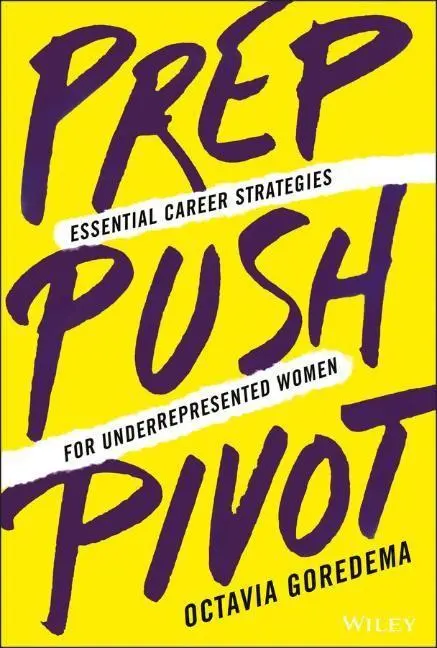 Cover: 9781119789079 | Prep, Push, Pivot | Octavia Goredema | Buch | 240 S. | Englisch | 2022
