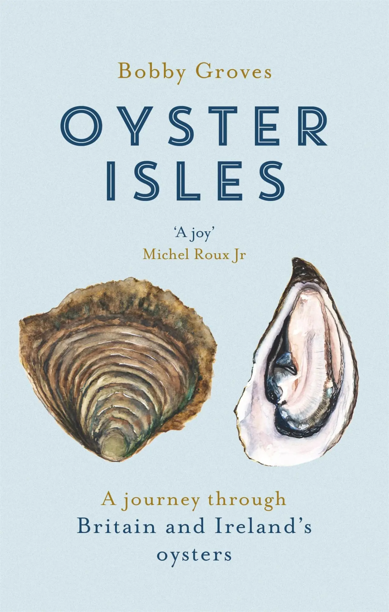 Cover: 9781472129079 | Oyster Isles | A Journey Through Britain and Ireland's Oysters | Buch