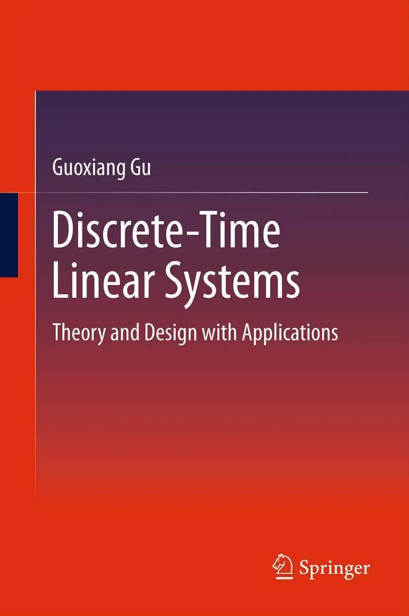Cover: 9781489989079 | Discrete-Time Linear Systems | Theory and Design with Applications
