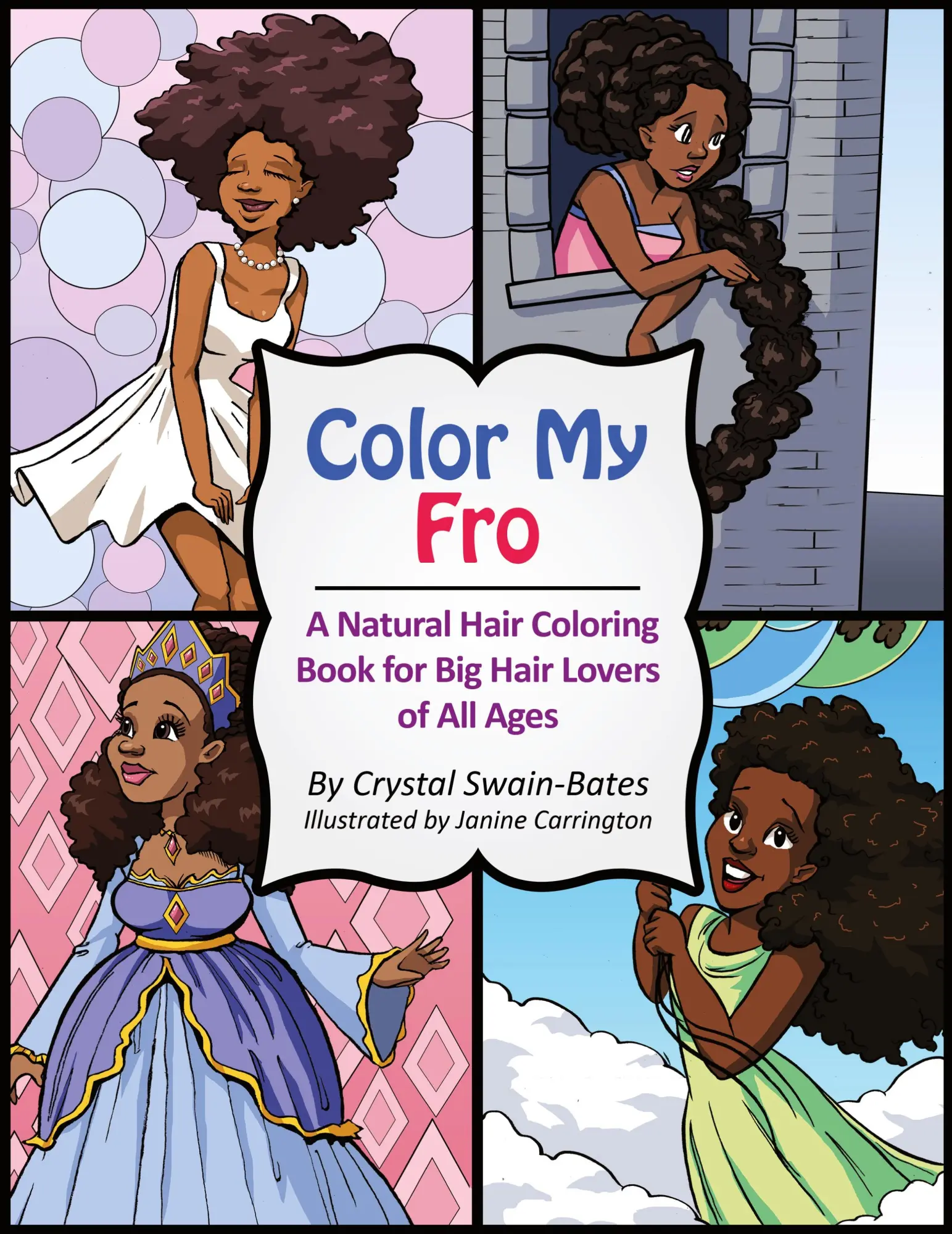 Cover: 9781939509079 | Color My Fro | Crystal Swain-Bates | Taschenbuch | Englisch | 2013