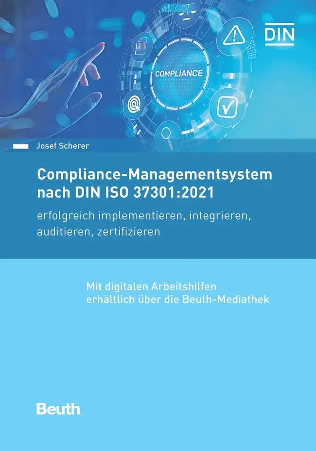 Cover: 9783410309079 | Compliance-Managementsystem nach DIN ISO 37301:2021 | Josef Scherer
