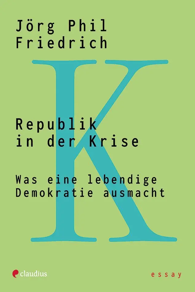 Cover: 9783532629079 | Republik in der Krise | Was eine lebendige Demokratie ausmacht | Buch