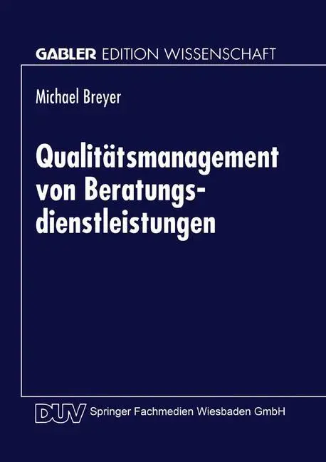 Cover: 9783824469079 | Qualitätsmanagement von Beratungsdienstleistungen | Michael Breyer