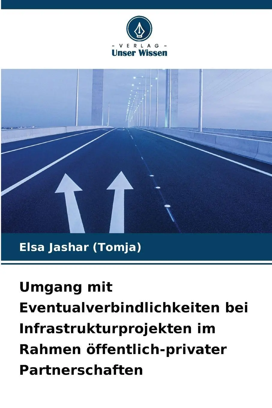 Cover: 9786209999079 | Umgang mit Eventualverbindlichkeiten bei Infrastrukturprojekten im...