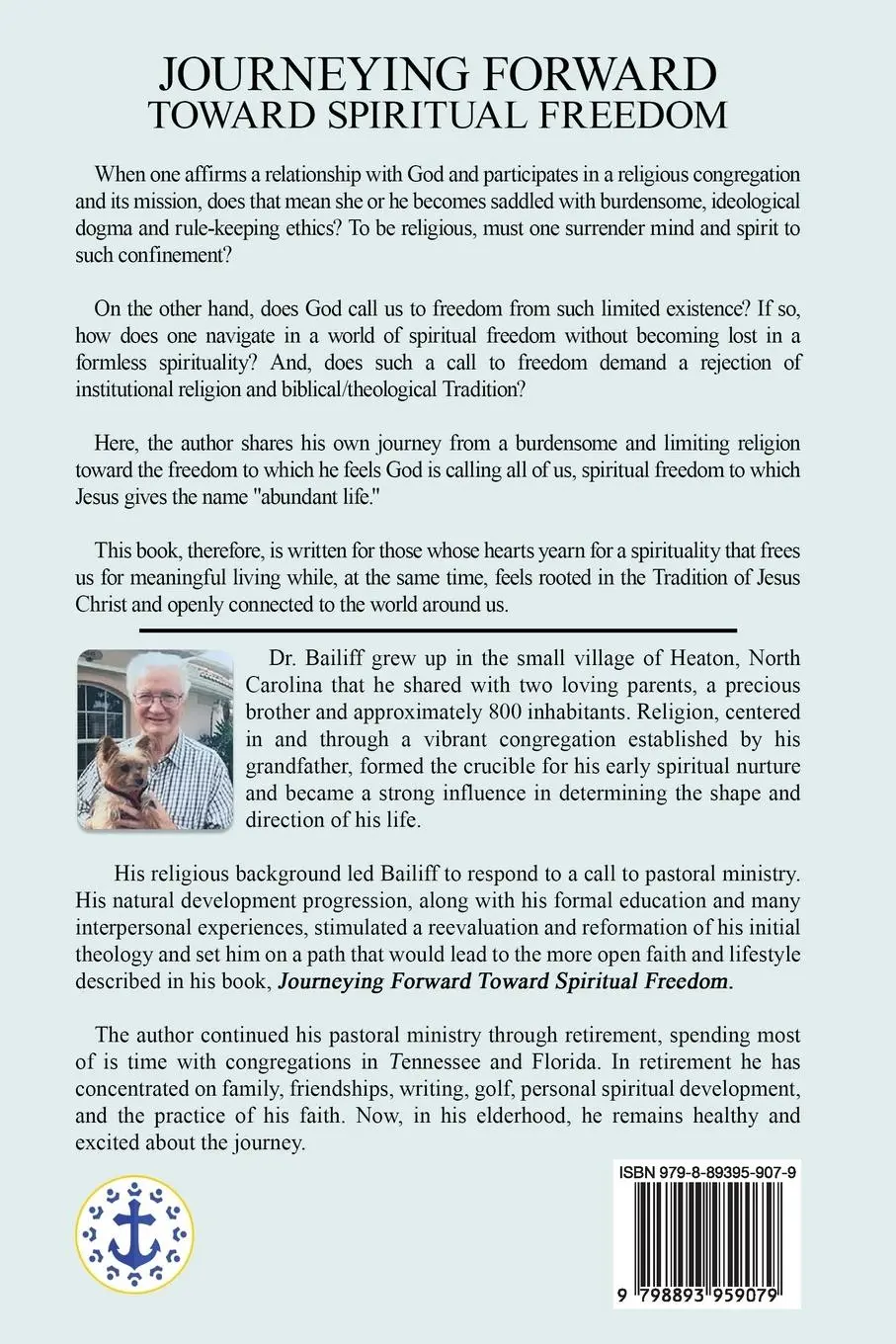Rückseite: 9798893959079 | Journeying Forward Toward Spiritual Freedom | James D. Bailiff | Buch