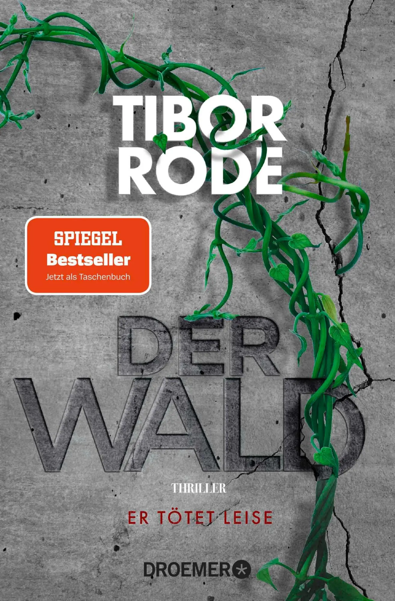 Cover: 9783426309179 | Der Wald | Tibor Rode | Taschenbuch | 464 S. | Deutsch | 2025