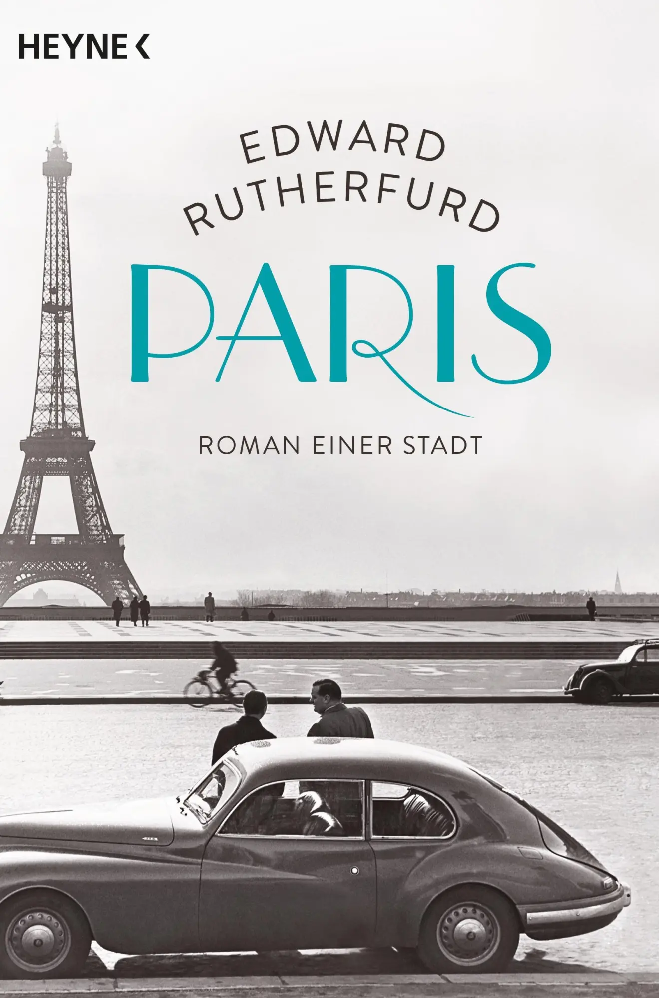 Cover: 9783453419179 | Paris | Roman einer Stadt | Edward Rutherfurd | Taschenbuch | 928 S.