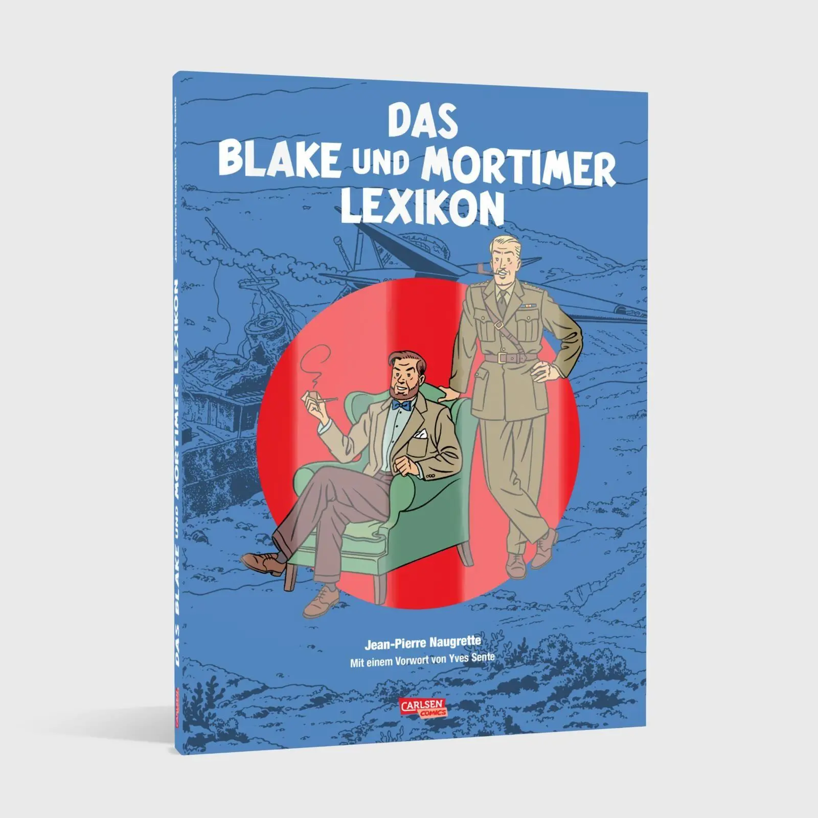 Bild: 9783551809179 | Blake und Mortimer: Das Blake und Mortimer Lexikon | Naugrette | Buch