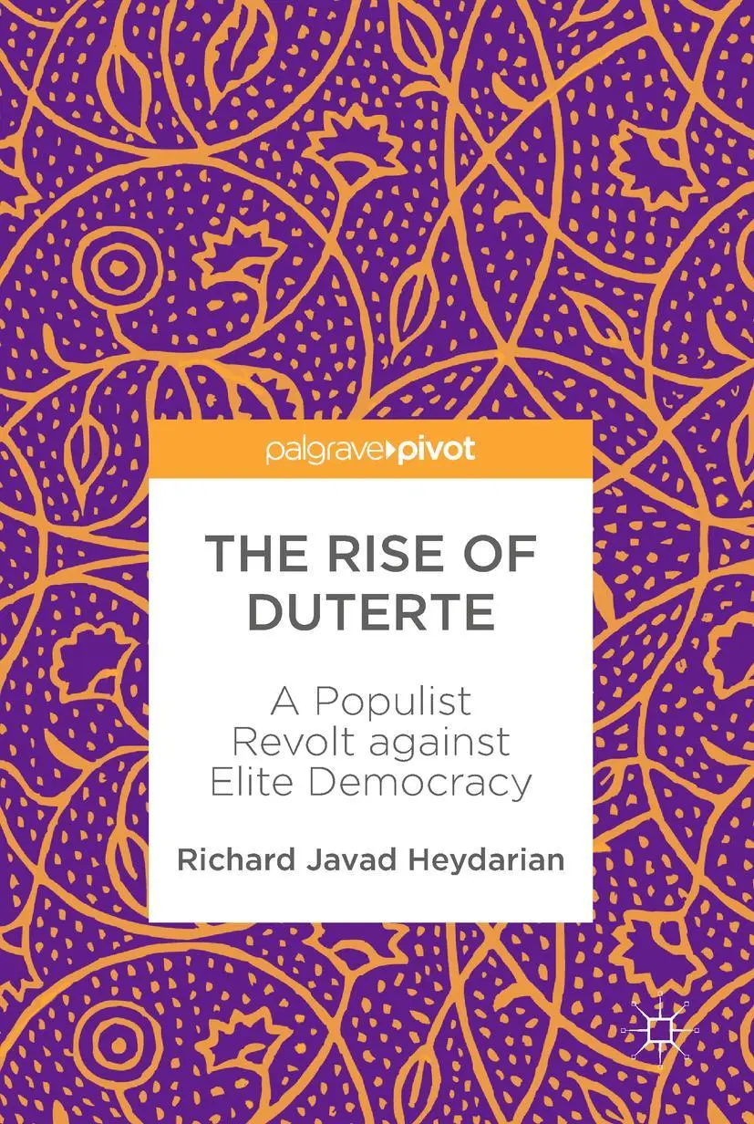 Cover: 9789811059179 | The Rise of Duterte | A Populist Revolt against Elite Democracy | Buch