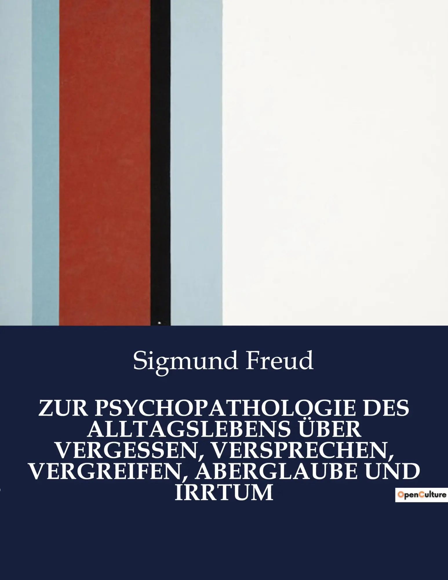Cover: 9791041909179 | ZUR PSYCHOPATHOLOGIE DES ALLTAGSLEBENS ÜBER VERGESSEN, VERSPRECHEN,...