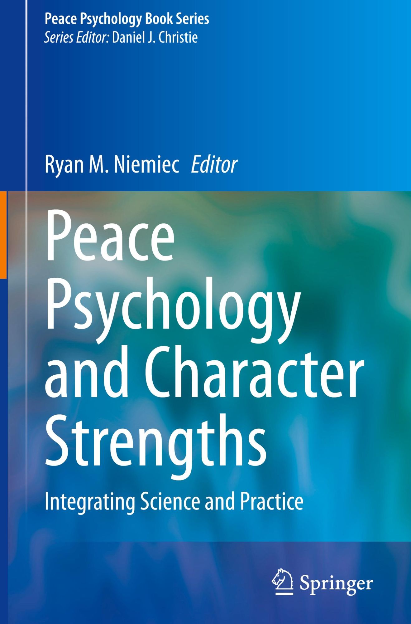 Cover: 9783031669279 | Peace Psychology and Character Strengths | Ryan M. Niemiec | Buch