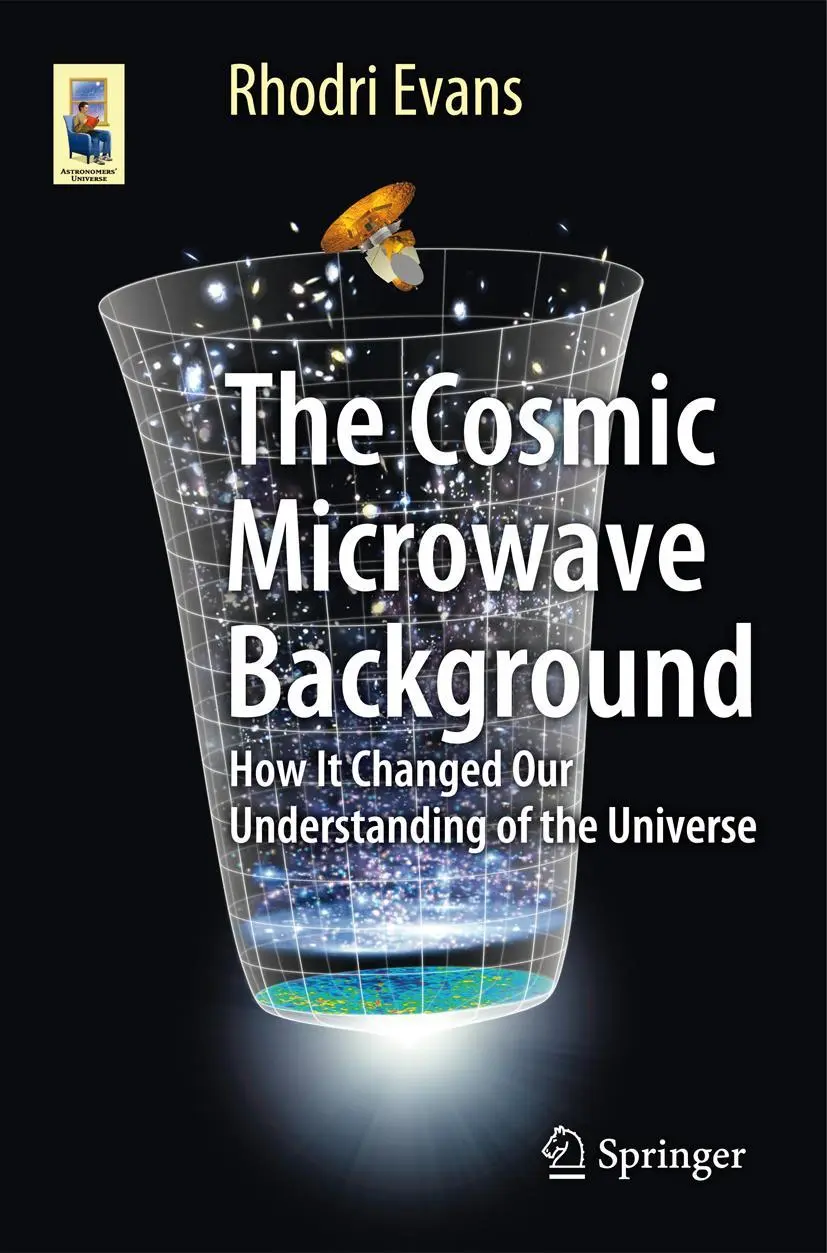 Cover: 9783319099279 | The Cosmic Microwave Background | Rhodri Evans | Taschenbuch | x