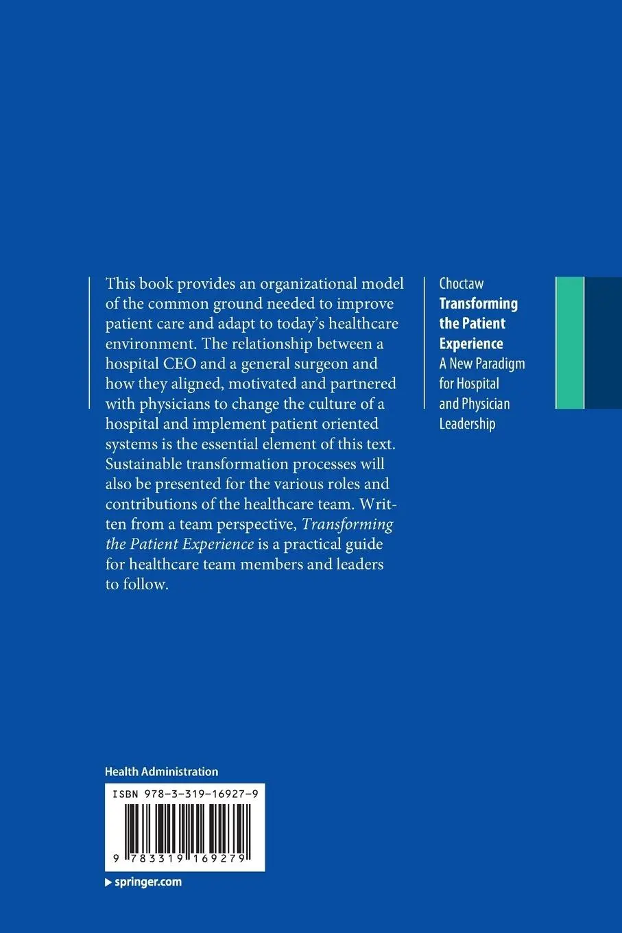 Rückseite: 9783319169279 | Transforming the Patient Experience | William T. Choctaw | Taschenbuch