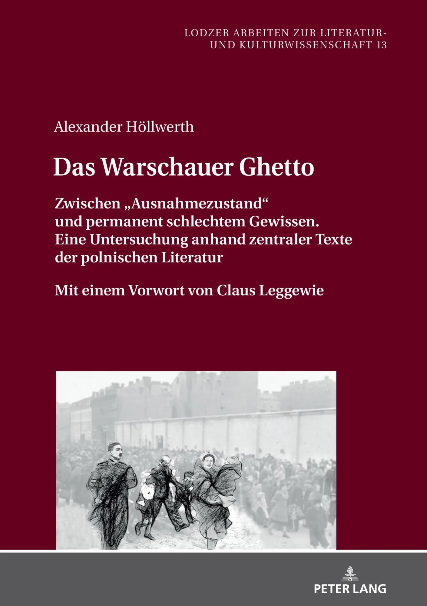 Cover: 9783631779279 | Das Warschauer Ghetto | Alexander Höllwerth | Buch | Deutsch | 2020