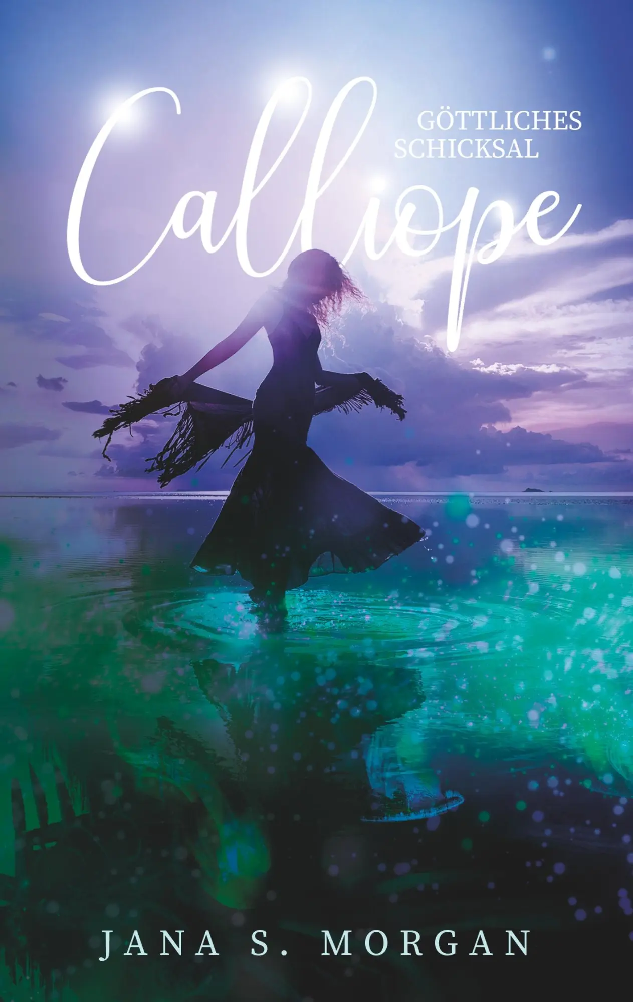 Cover: 9783750409279 | Göttliches Schicksal: Calliope | Jana S. Morgan | Taschenbuch | 340 S.