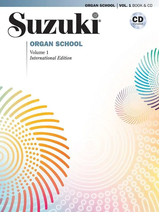 Cover: 38081539379 | Suzuki Organ School, Vol 1 | Book &amp; CD | Shinichi Suzuki | Taschenbuch