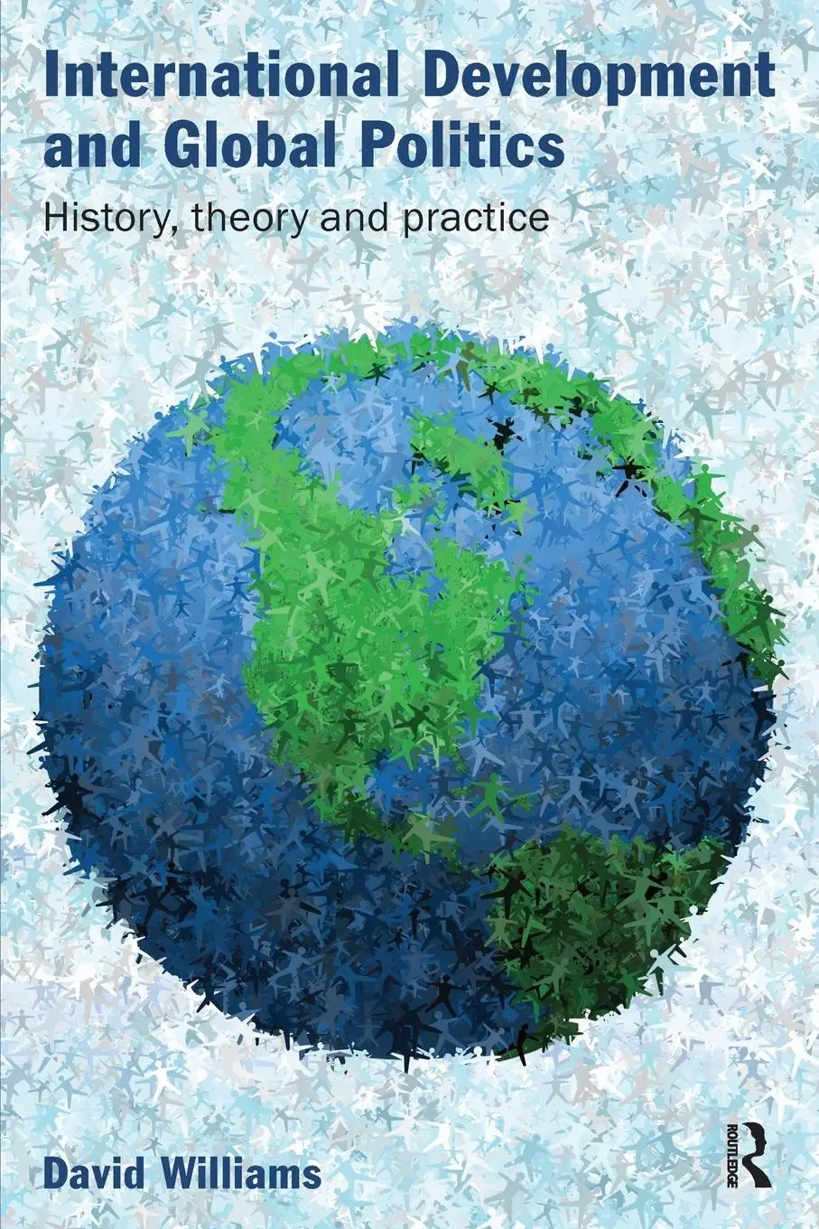 Cover: 9780415489379 | International Development and Global Politics | David Williams | Buch