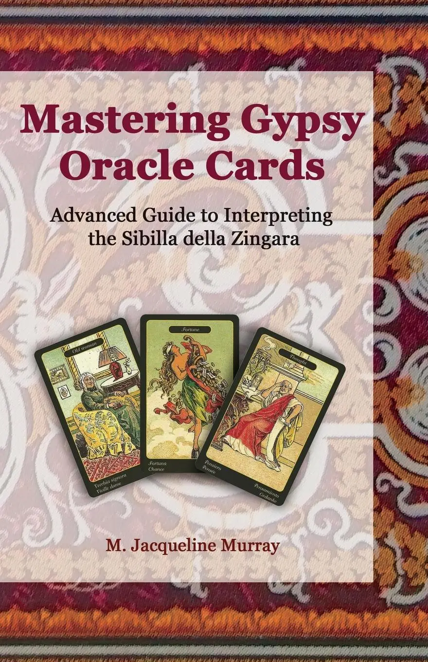Cover: 9780999149379 | Mastering Gypsy Oracle Cards | M. Jacqueline Murray | Taschenbuch