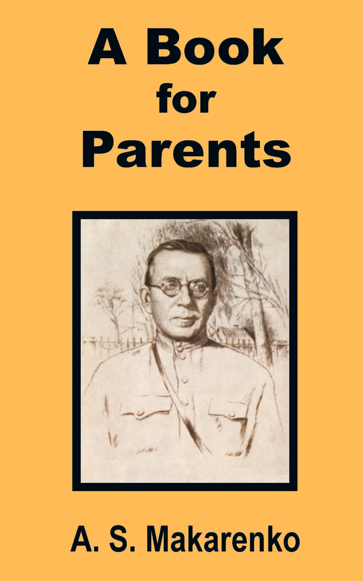 Cover: 9781589639379 | A Book for Parents | A. S. Makarenko | Taschenbuch | Englisch | 2002