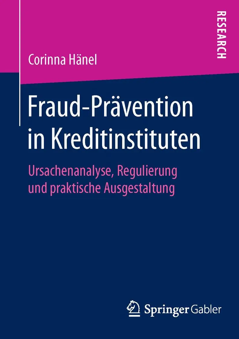 Cover: 9783658119379 | Fraud-Prävention in Kreditinstituten | Corinna Hänel | Taschenbuch