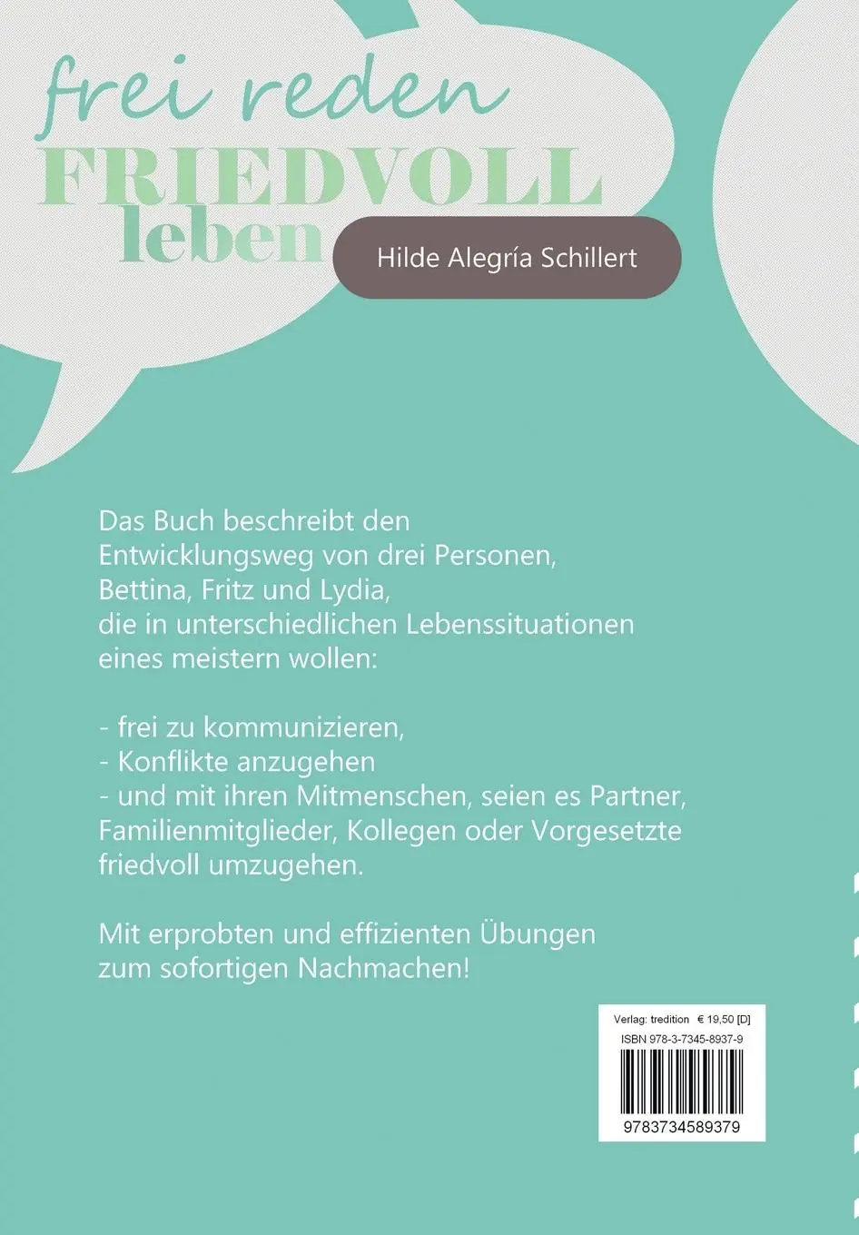 Rückseite: 9783734589379 | Frei Reden - Friedvoll Leben | Hilde Alegría Schillert | Taschenbuch
