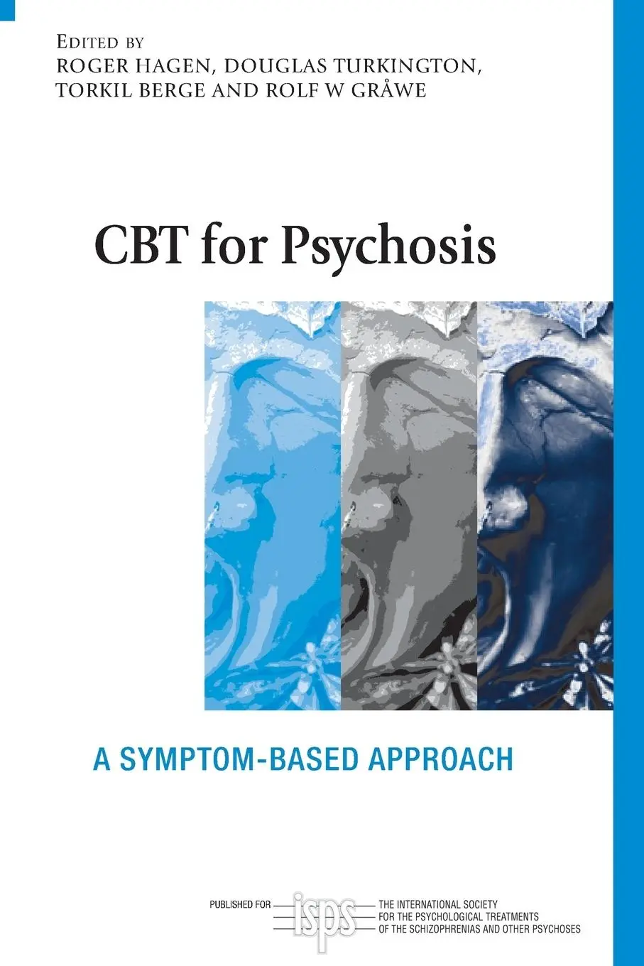 Cover: 9780415549479 | CBT for Psychosis | A Symptom-based Approach | Roger Hagen (u. a.)