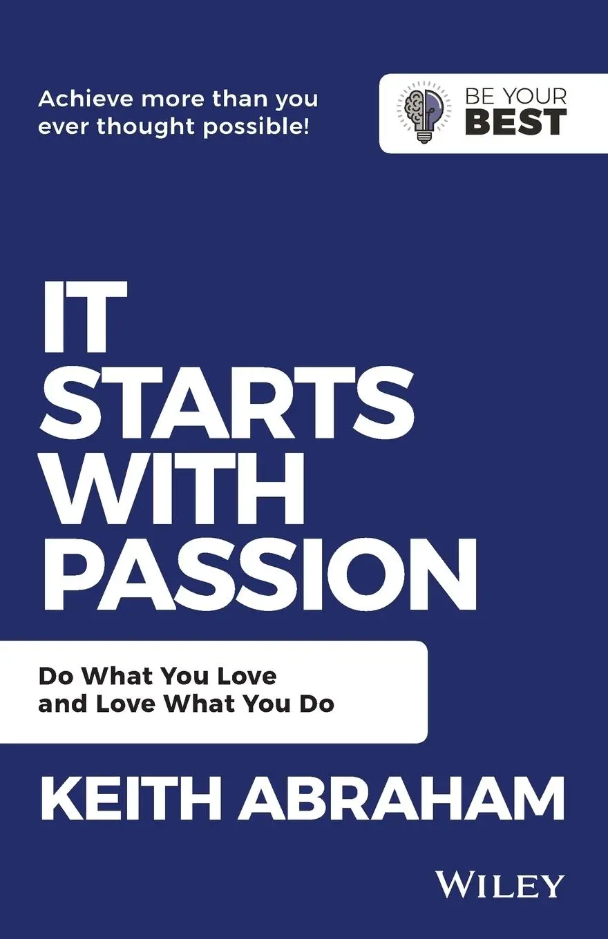 Cover: 9780730369479 | It Starts with Passion | Do What You Love and Love What You Do | Buch