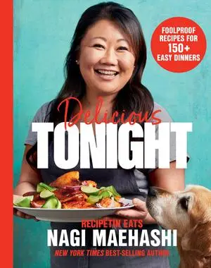 Cover: 9781682689479 | Delicious Tonight | Foolproof Recipes for 150+ Easy Dinners | Maehashi