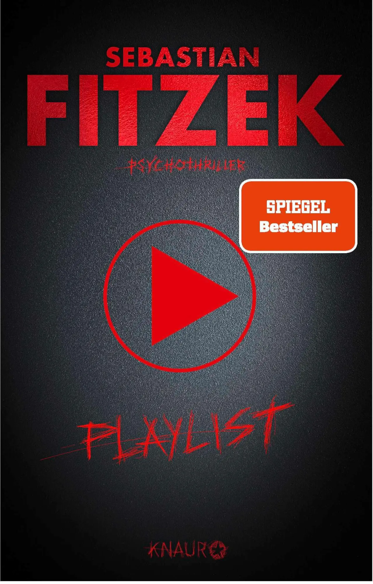 Cover: 9783426519479 | Playlist | Sebastian Fitzek | Taschenbuch | 400 S. | Deutsch | 2023