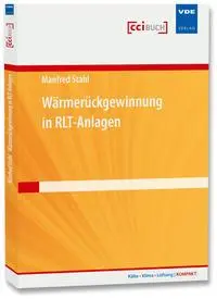 Cover: 9783800739479 | Wärmerückgewinnung in RLT-Anlagen | Manfred Stahl | Taschenbuch | 2015