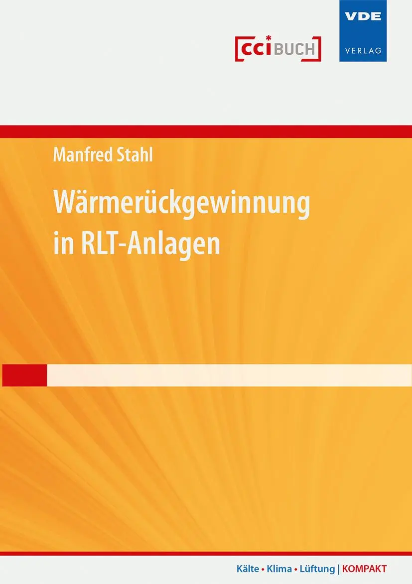 Bild: 9783800739479 | Wärmerückgewinnung in RLT-Anlagen | Manfred Stahl | Taschenbuch | 2015