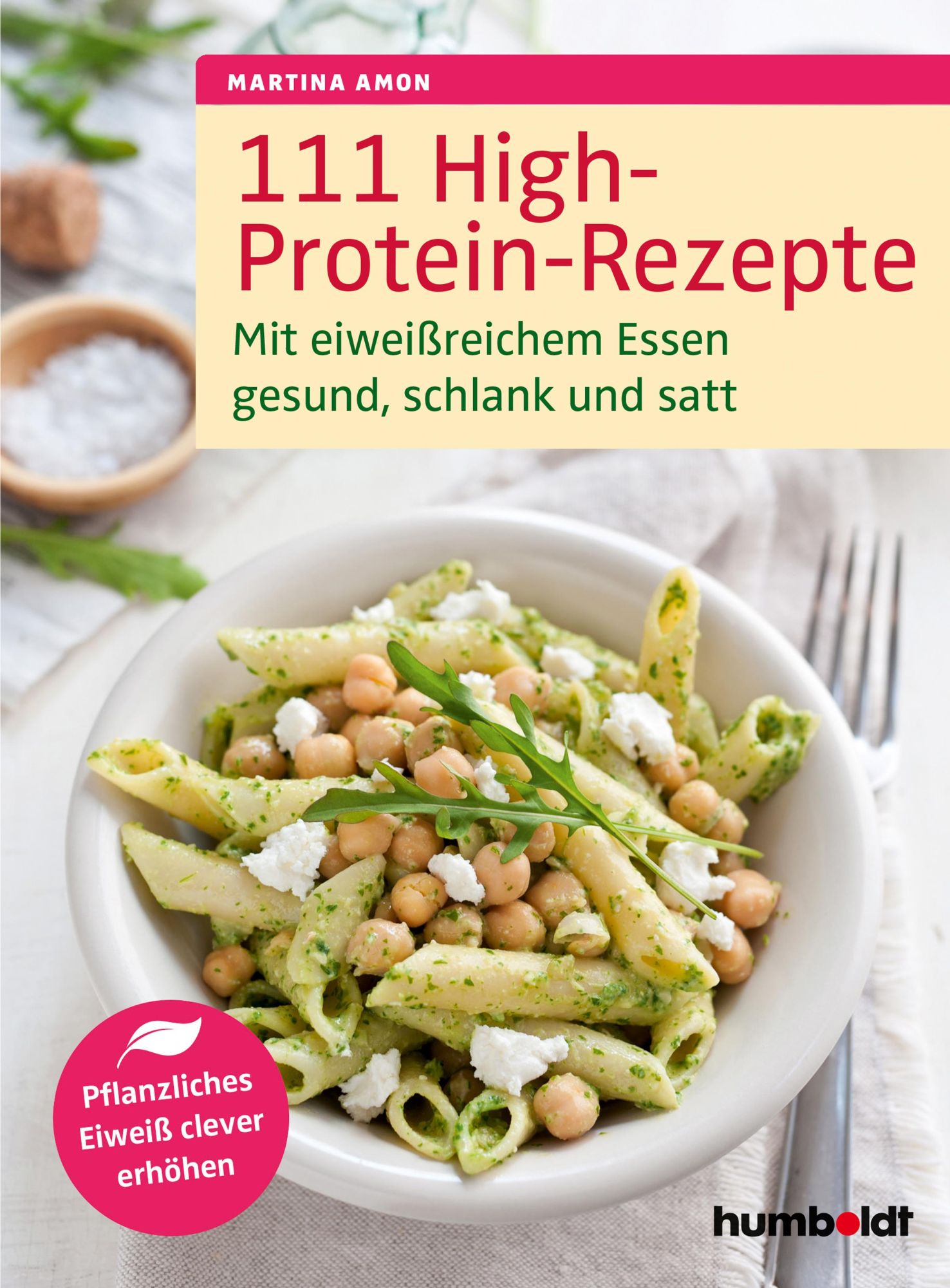 Cover: 9783842629479 | 111 High-Protein-Rezepte | Martina Amon | Taschenbuch | 168 S. | 2020