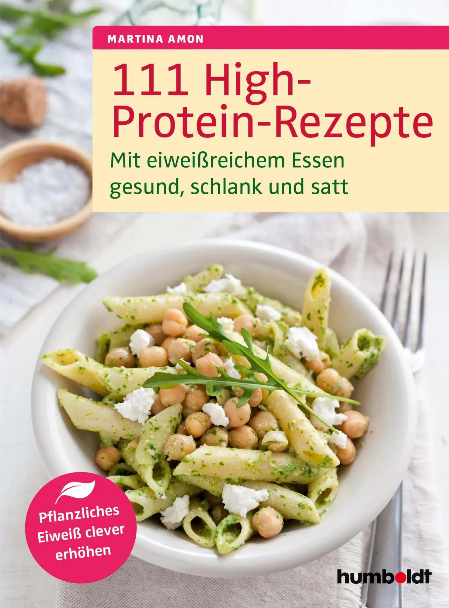 Cover: 9783842629479 | 111 High-Protein-Rezepte | Martina Amon | Taschenbuch | 168 S. | 2020