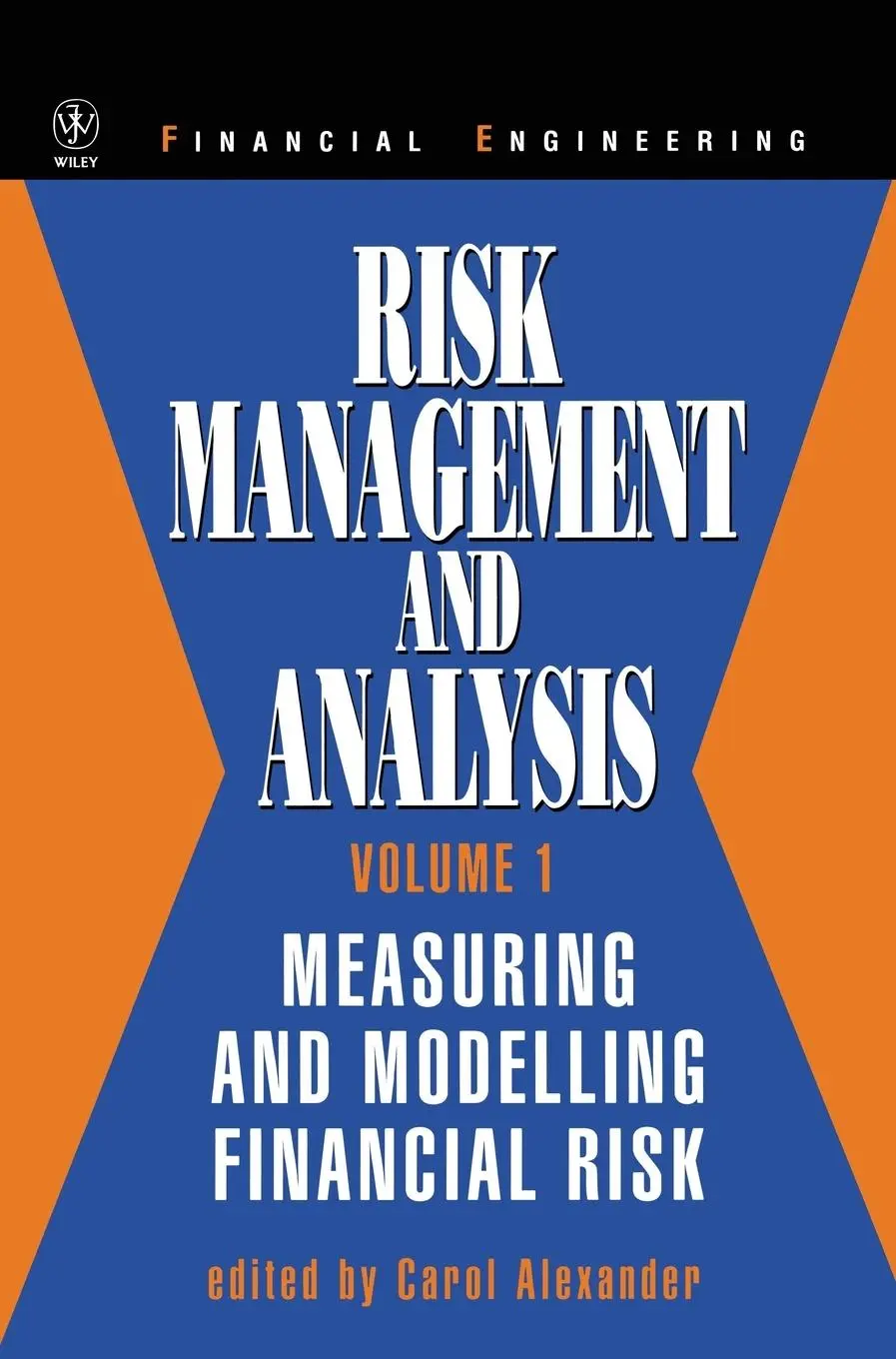 Cover: 9780471979579 | Risk Management and Analysis, Volume 1 | Carol Alexander | Buch | XXII