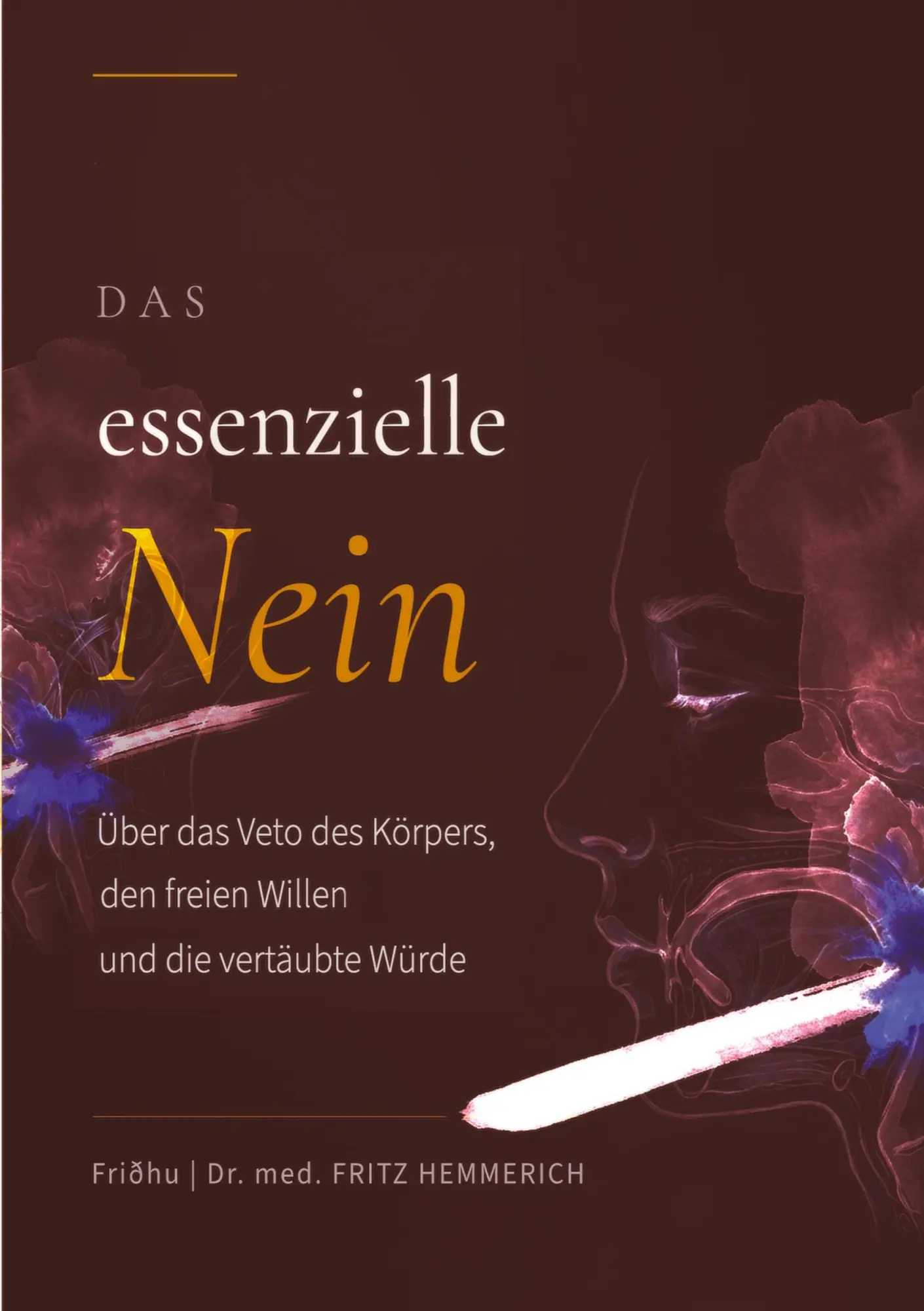 Cover: 9783384939579 | Das essentielle Nein | Fritz Hemmerich | Taschenbuch | 136 S. | 2026
