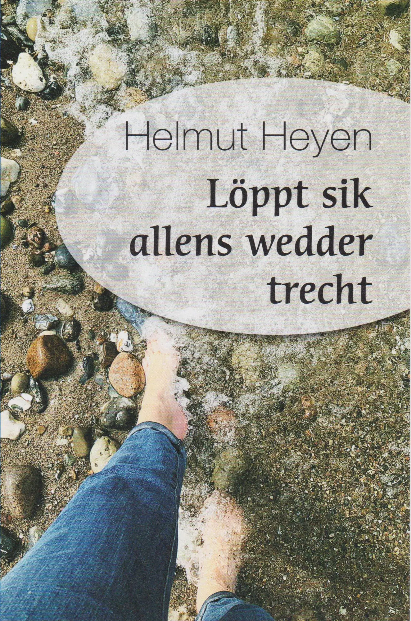 Cover: 9783730819579 | Löppt sik allens wedder trecht | Helmut Heyen | Taschenbuch | 130 S.