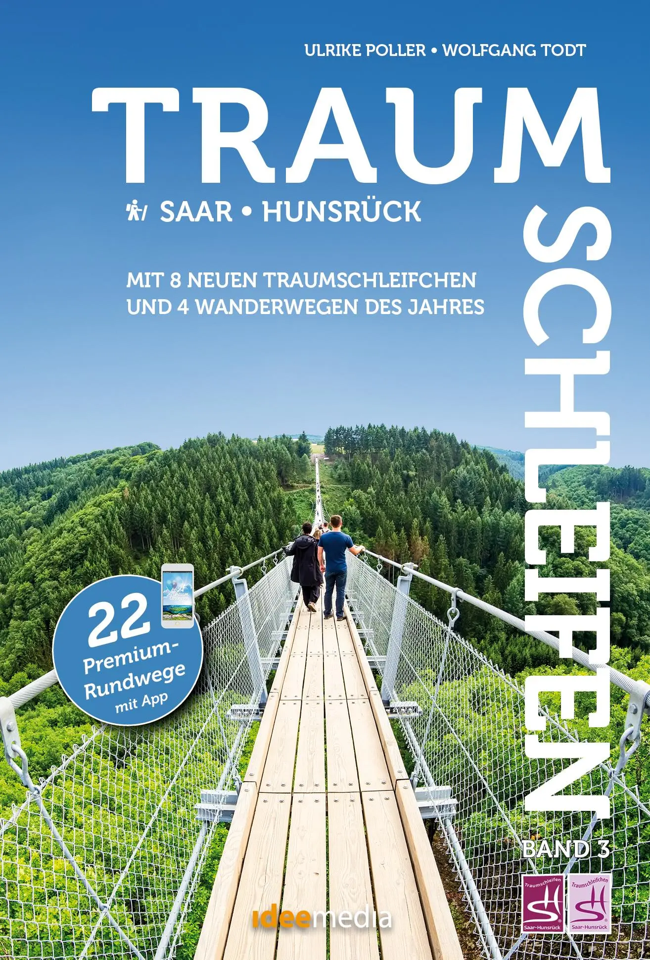 Cover: 9783942779579 | Traumschleifen &amp; Traumschleifchen 3 - Saar-Hunsrück | Poller (u. a.)