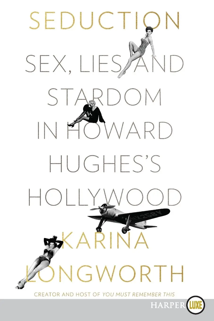 Cover: 9780062859679 | Seduction | Sex, Lies, and Stardom in Howard Hughes's Hollywood | Buch