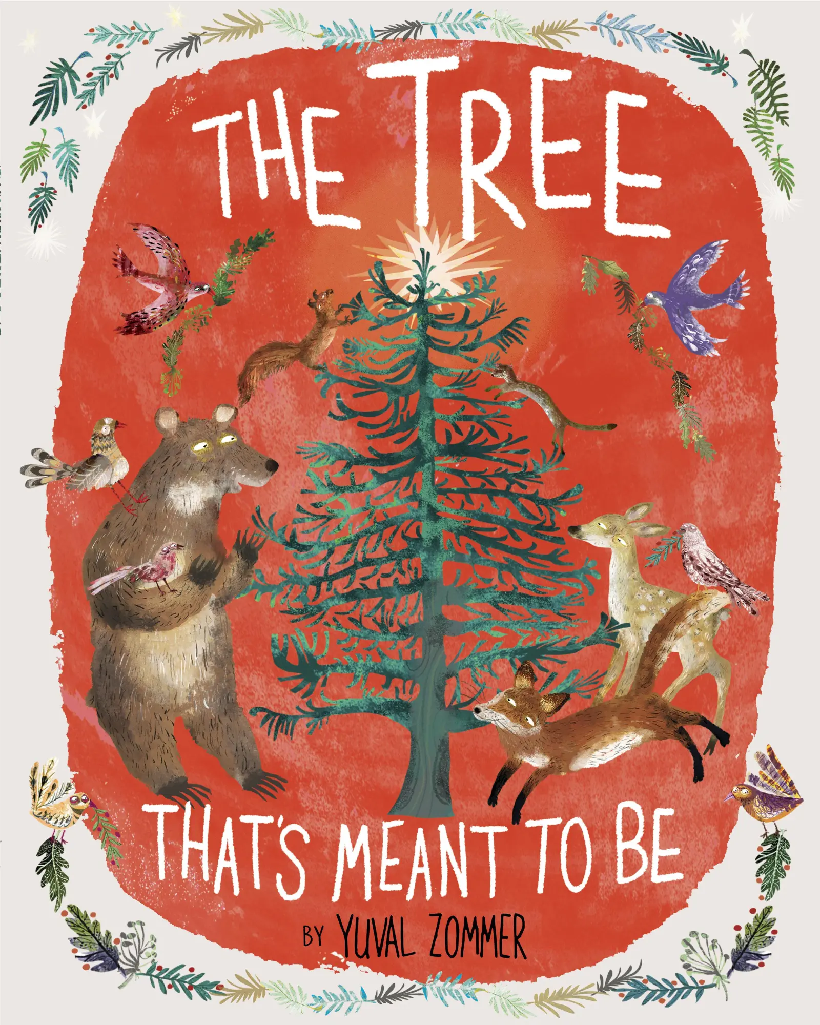 Cover: 9780593119679 | The Tree That's Meant to Be | A Christmas Book for Kids | Yuval Zommer