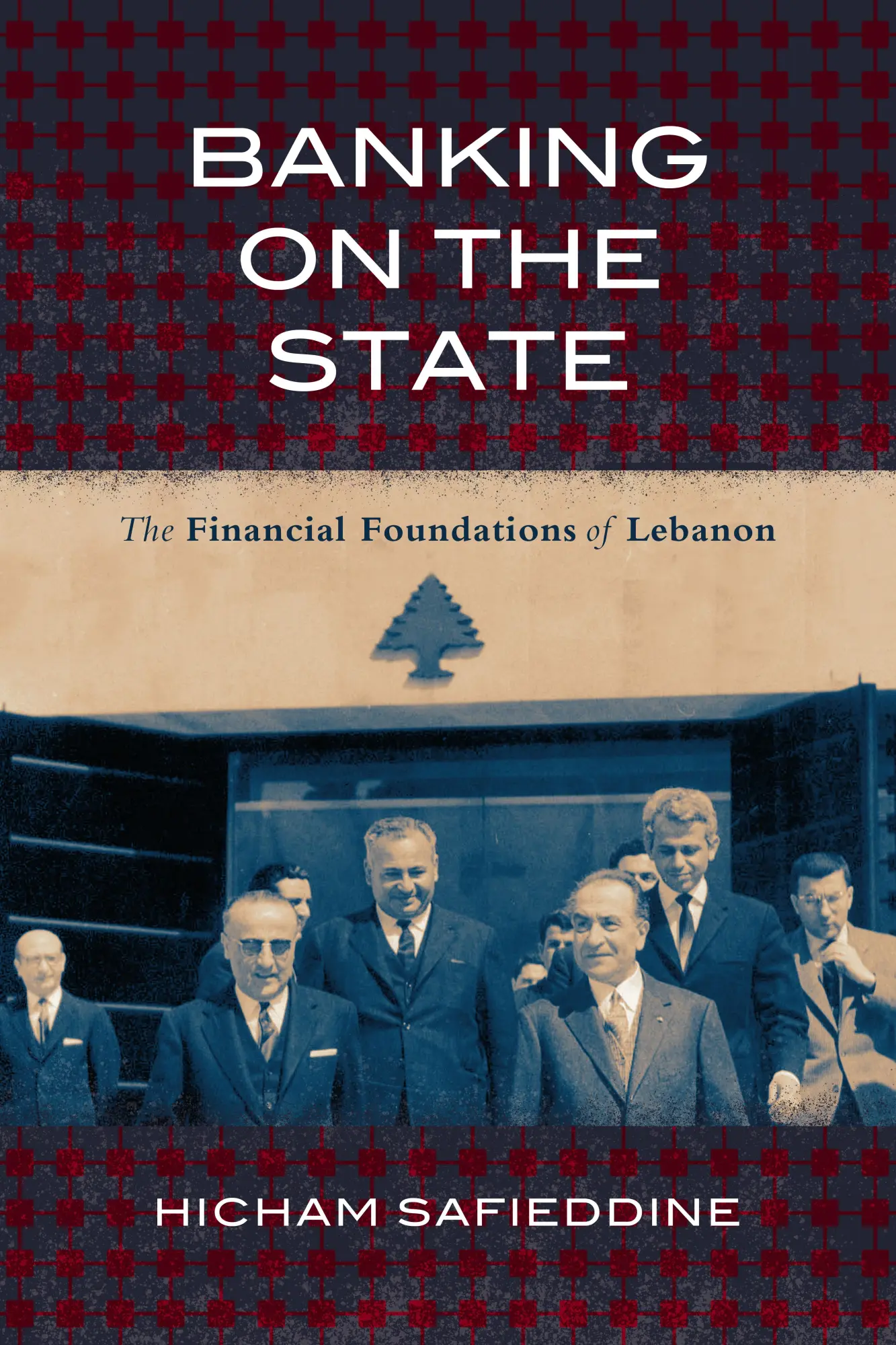 Cover: 9781503609679 | Banking on the State | The Financial Foundations of Lebanon | Buch