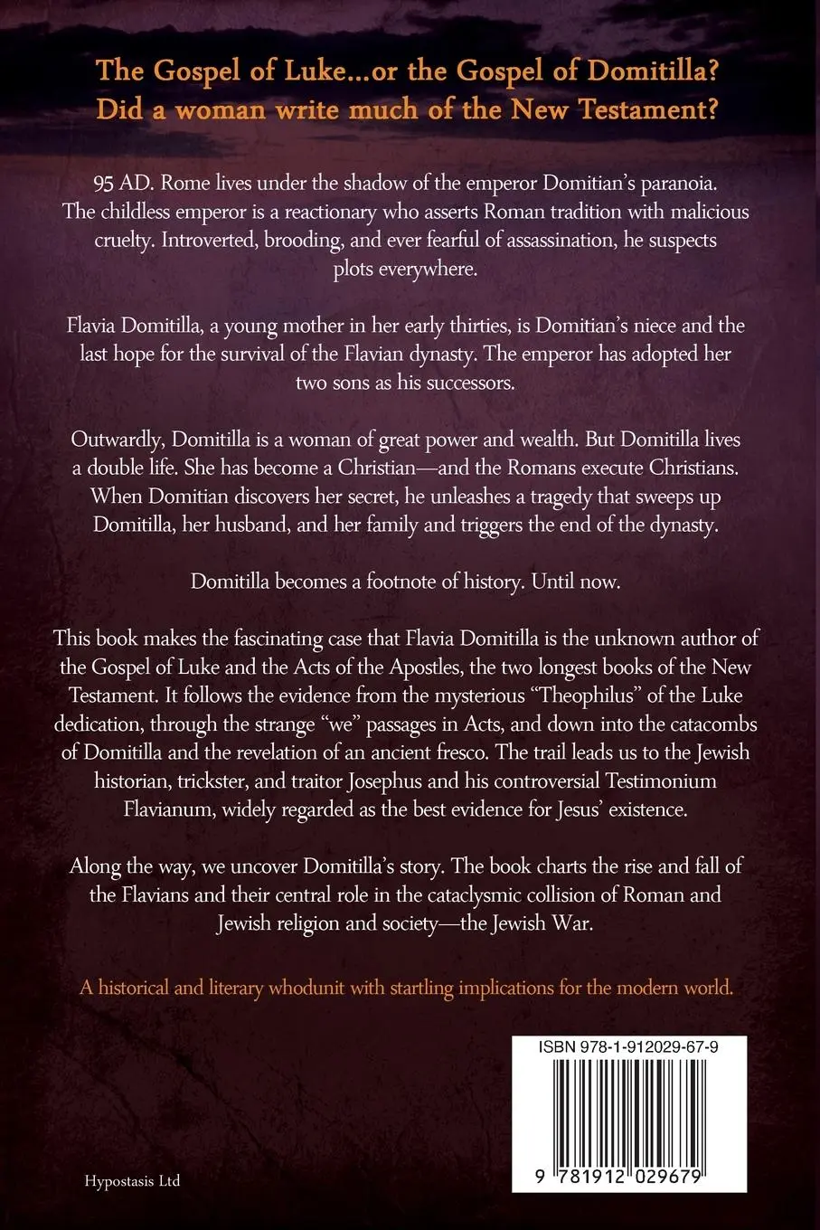 Rückseite: 9781912029679 | The Gospel of Domitilla | Did the Emperor's Niece Write Luke? | Laurie