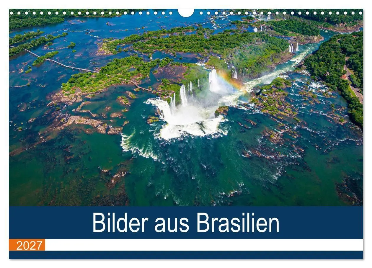 Cover: 9783569539679 | Bilder aus Brasilien (Wandkalender 2027 DIN A3 quer), CALVENDO...