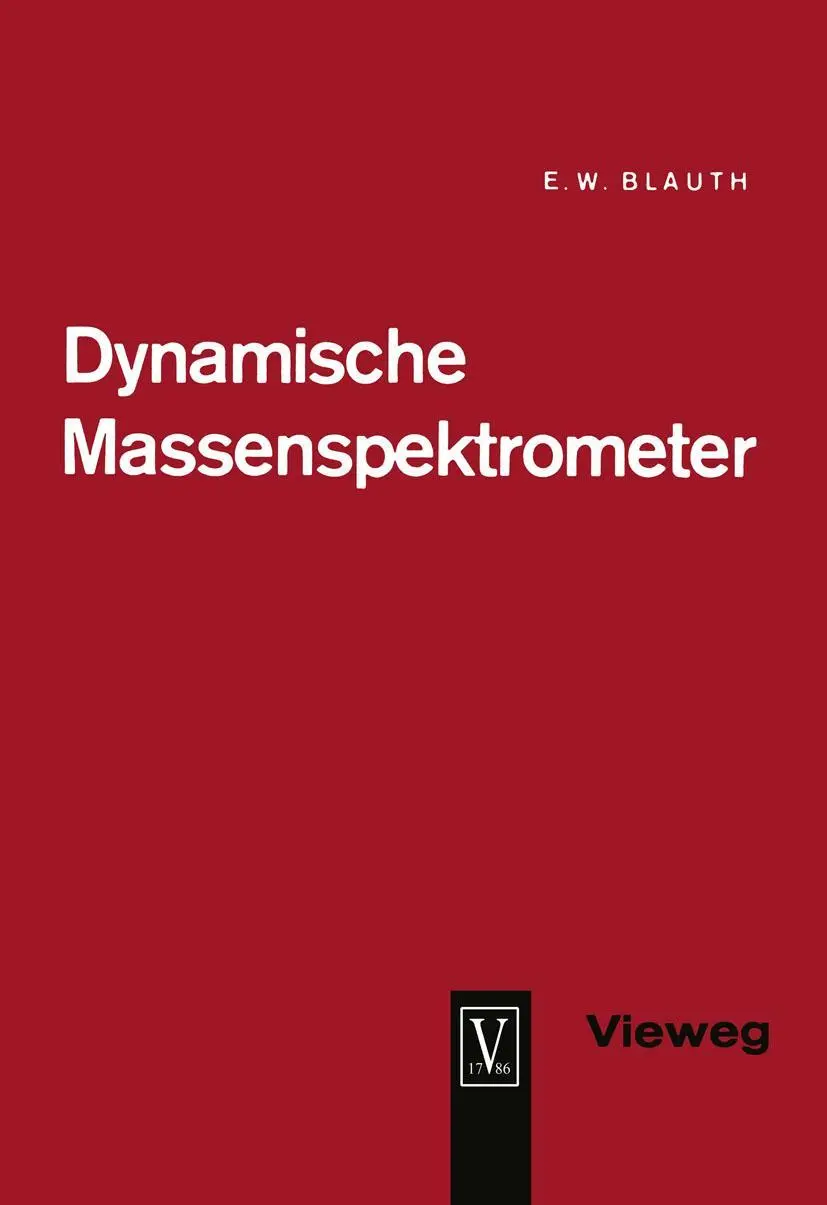 Cover: 9783663039679 | Dynamische Massenspektrometer | Erich Wilhelm Blauth | Taschenbuch