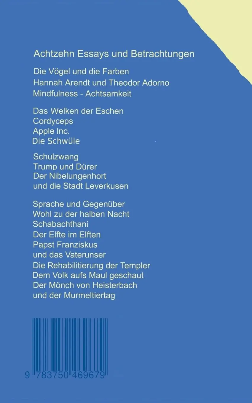 Rückseite: 9783750469679 | Die Vögel und die Farben | Essays und Betrachtungen | Herbert Weiler