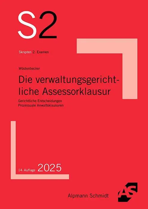 Cover: 9783867529679 | Die verwaltungsgerichtliche Assessorklausur | Horst Wüstenbecker